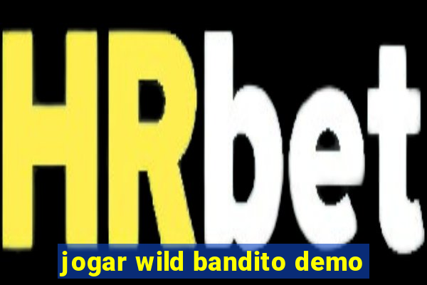 jogar wild bandito demo